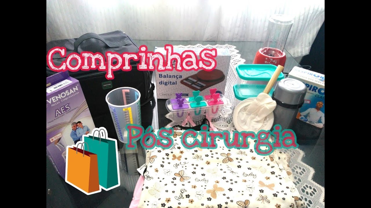 Comprinhas pós cirurgia #Bariátrica