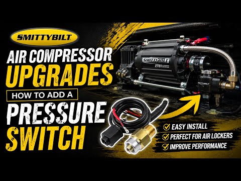 Smittybilt Air Compressor Upgrades - How To Add A Pressure Switch
