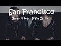 Galantis - San Francisco feat Sofia Carson (Lyrics Video) Galantis - San Francisco feat Sofia Carson (Lyrics Video)