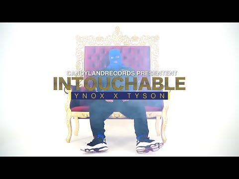 Ynox & Tyson - Intouchable