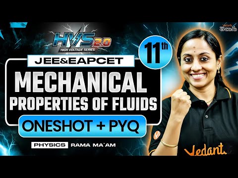 Mechanical properties of Fluids Class 11 Physics - One shot + PYQs - JEE EAPCET 2026