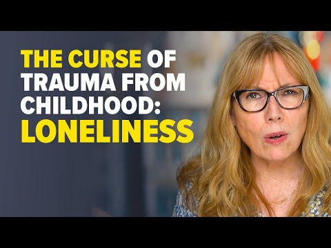 Loneliness and Isolation: The Terrible Wound of Childhood PTSD