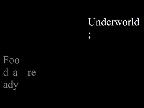Underworld - Food A Ready
