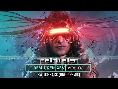 Video thumbnail for Switchback [Drop Remix]