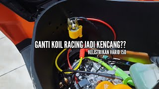 Download lagu koil racing bikin kenceng?? || ganti koil new vario 150 mp3 Download lagu koil racing bikin kenceng?? || ganti koil new vario 150 mp3