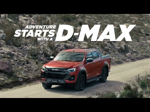 Adventure Starts with an Isuzu D-MAX | Isuzu UTE Australia