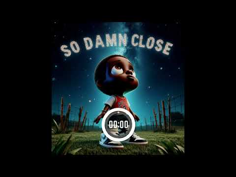 So Damn Close