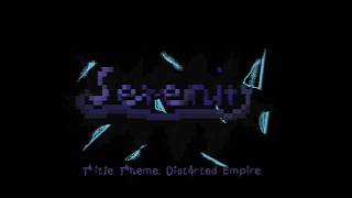 Serenity: Distorted Empire - (SERENITY VS DREAD) Main Theme OST