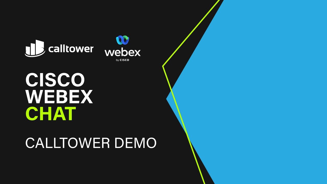 CallTower Demo: Cisco Webex Chat