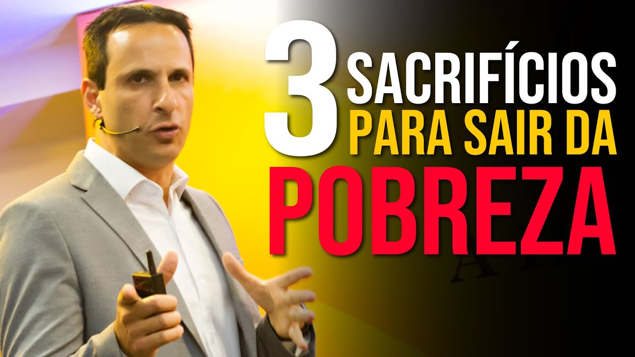 3 Sacrifícios para SAIR DA POBREZA - com Ben Zruel