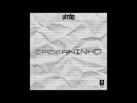 Vitão - Caderninho REMIX (Prod. @pedrobeatmaker)