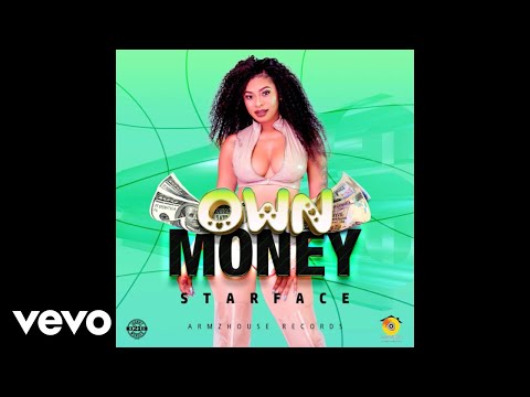 Starface - Own Money (Audio Video)