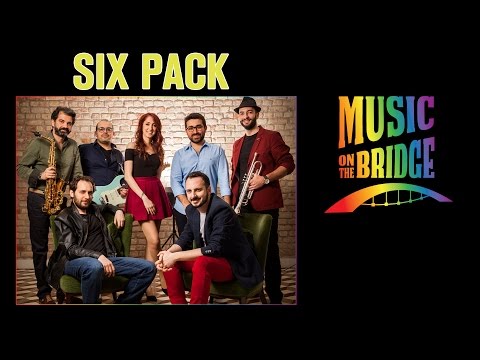 Six Pack - Başıma Gelenler (Music on the Bridge)