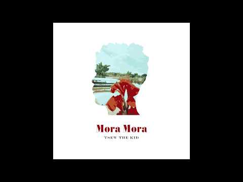 Video thumbnail for Mora Mora