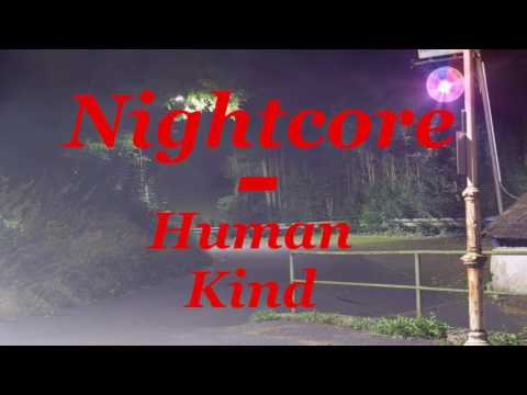 Nightcore - CCK meets Scoon & Delore - Human Kind [Full HD]