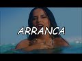Becky G - Arranca (Video Letra/Lyrics) ft. Omega