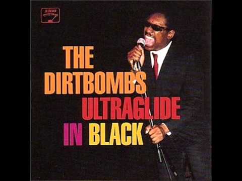 Underdog - The Dirtbombs