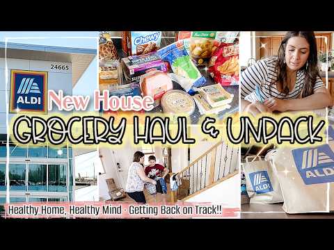 NEW HOUSE ALDI GROCERY HAUL & RESTOCK, UNPACKING & GETTING SETTLED