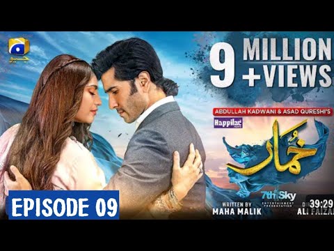 khumar Episode 09 [Eng Sub] Digitally Presented by Happilac Paints - 24th November 2023