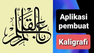 Aplikasi Kaligrafi Terbaik | Al Khat