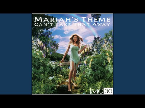Video thumbnail for Can’t Take That Away (Mariah’s Theme) [Radio Edit]