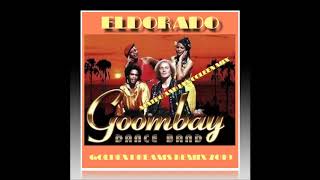 GOOMBAY DANCE BAND   ELDORADO Golden Dreams Remix 2019