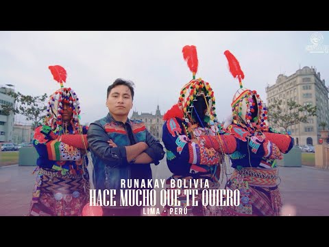 RUNAKAY BOLIVIA - Hace mucho que te quiero - Tinkus SAN SIMON filial LIMA CENTRO