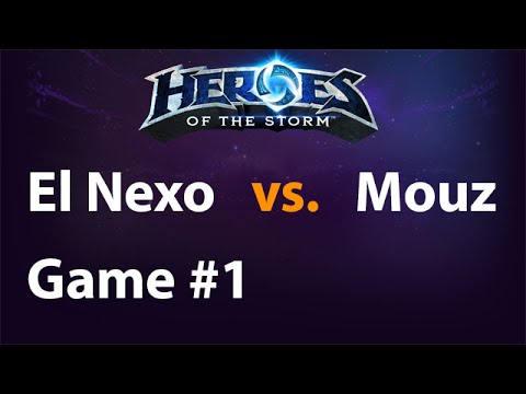 MouseSports vs. El Nexo - Game 1 - Heroes of the Storm