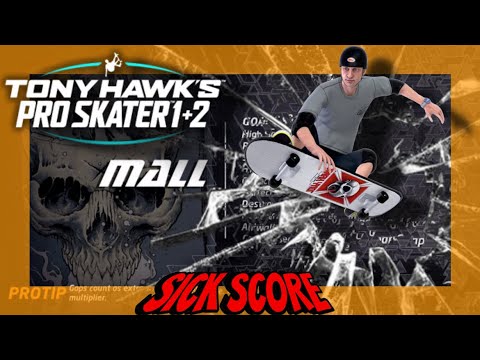 The Mall Sick Score THPS1 Easy Method