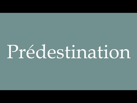 How to Pronounce ''Prédestination'' (Predestination) Correctly in French