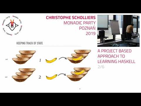 Christophe Scholliers - A project based approach to learning Haskell 2/6
