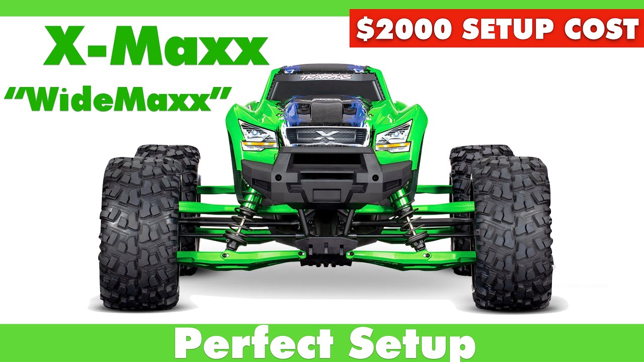 Traxxas X-Maxx Perfect Setup w/ Widemaxx Kit - PERFECT SETUP