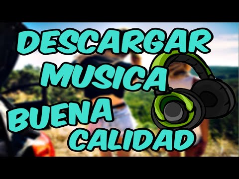 Descargar M&uacute;sica De Buena Calidad | MP3juices.