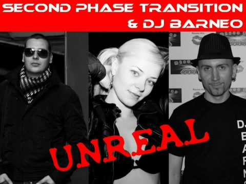 SECOND PHASE TRANSITION & DJ BARNEO - Нереально