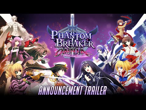 Phantom Breaker: Omnia Announcement Trailer