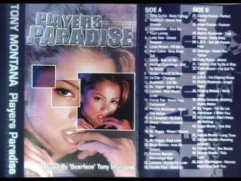 Dancehall Reggae Mixtape - Tony Montana -Players Paradise - Side A
