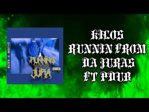 KILO$ - RUNNIN FROM DA JURAS FT PDUB (Prod.KILO$)