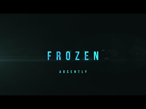 Absently - "Frozen" (ft. Adam Benjamin) - Official Lyric Video