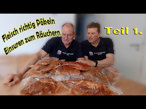 🐖🍗Fleisch richtig Pökeln | Bayerisch Einsuren | Vorbereitung zum Räuchern ➡️Teil 1.