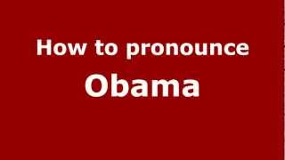 How to pronounce Obama