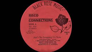 Risco Connections - Ain't No Stopping Us Now (4K) 1979