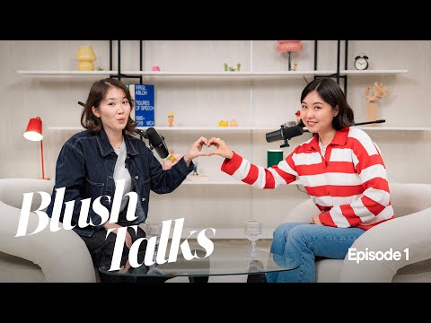 #1 Өсвөр насны алдаа, хэн ч яагаад бидэнд хэлээгүй юм бэ? - Ankhiluun, Munkhjin | Blush Talks
