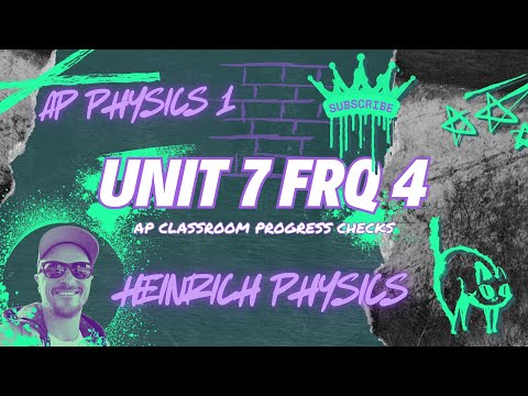Unit 7 Frq 4