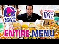 Eating The Entire Taco Bell Menu 10 000 Calorie Challenge