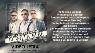 BONITA BEBE - KANTI Y RIKO FT FARRUKO 2015
