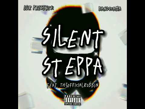 Silent Steppa Feat. Th3OfficialRobbin ( PROD By. @RealBostonRicheyTypeBeat-kj7ni )