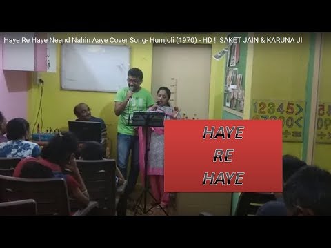 saket jain Haye Re Haye