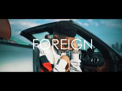 EO x Not3s x Mostack Type Beat - "Foreign" Afroswing Instrumental 201