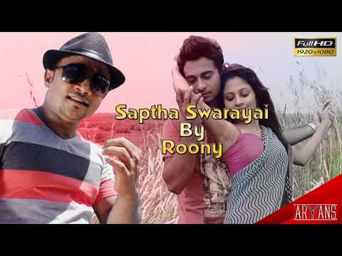 Saptha Swarayai Lyrics - Roony