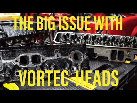 Vortec Heads - The Big Issues You Need To Know About